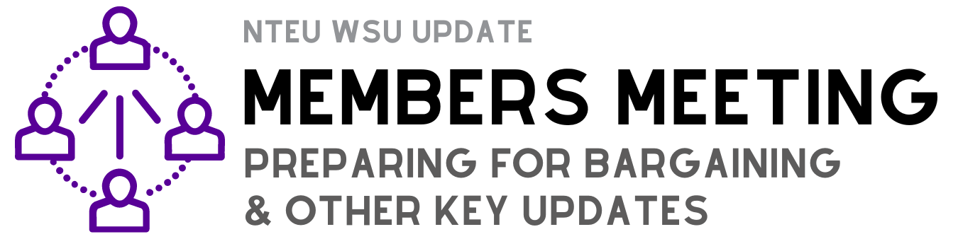 Members Meeting: preparing for bargaining & other key updates